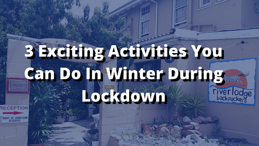 3 Exciting Activities You Can Do In Winter During Lockdown